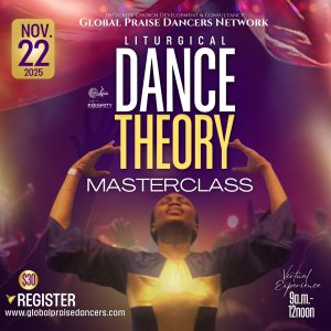 Liturgical Dance Theory Masterclass